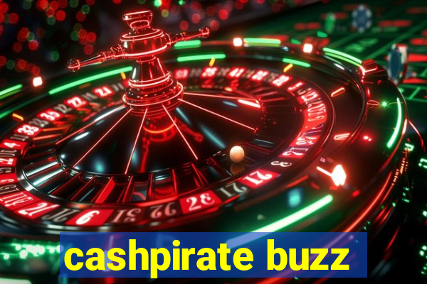 cashpirate buzz